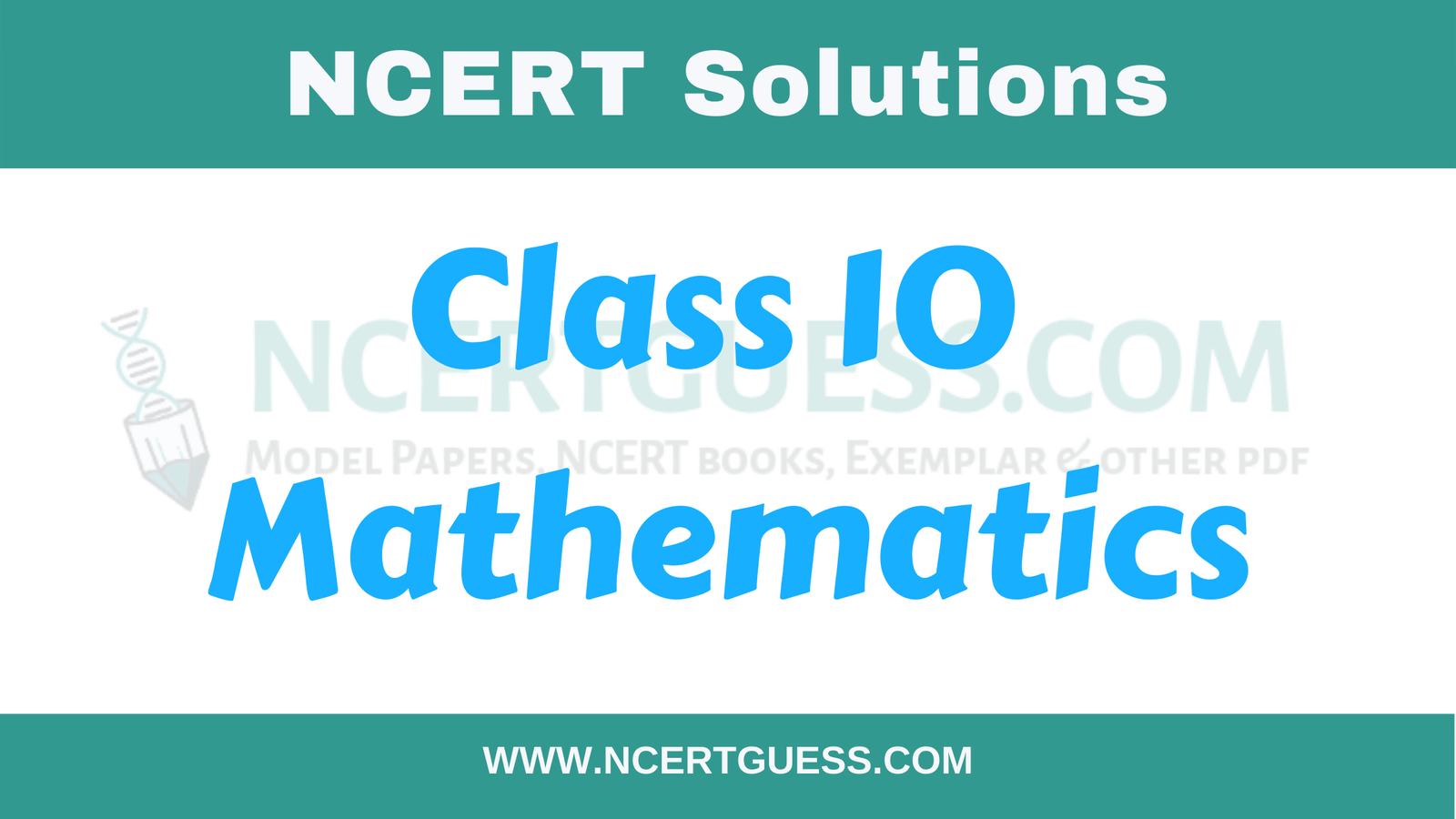 ncert-class-10-maths-solutions-pdf-free-download-ncertguess